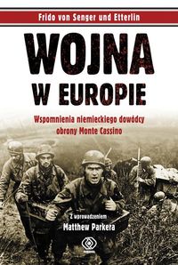 von Senger Frido - Wojna w Europie