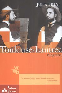 Frey Julia - Toulouse-Lautrec