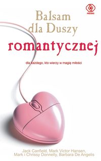 Canfield Jack - Balsam dla duszy romantycznej