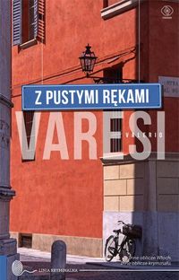 Varesi Valerio - Z pustymi rękami