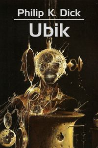 Dick Philip K. - Ubik