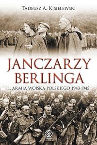 Kisielewski Tadeusz A. - Janczarzy Berlinga
