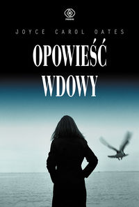 Oates Joyce Carol - Opowieść wdowy