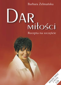 Zelmańska Barbara - Dar miłości + CD