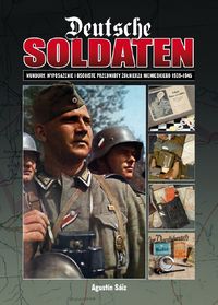 Saiz Agustin - Deutsche Soldaten, Nowa