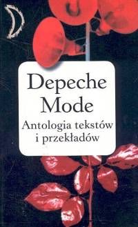 Depeche Mode antologia tekstów i przekładów