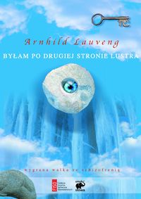 Lauveng Arnhild - Byłam po drugiej stronie lustra, Nowa