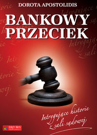 Apostolidis Dorota - Bankowy przeciek