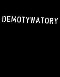 Demotywatory, Nowa