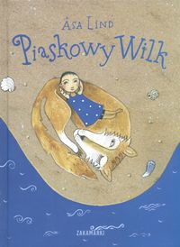 Lind Asa - Piaskowy wilk