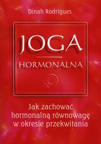Rodrigues Dinah - Joga hormonalna