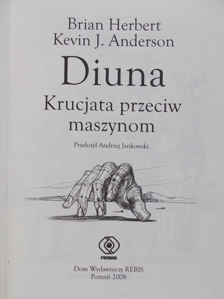 Herbert Brian - Diuna. Krucjata przeciw maszynom