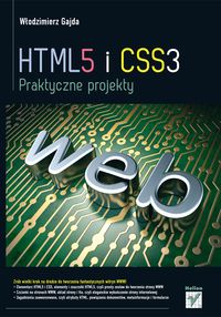 Gajda Włodzimierz - HTML5 i CSS3 Praktyczne projekty