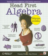 Pilone Dan - Head First Algebra