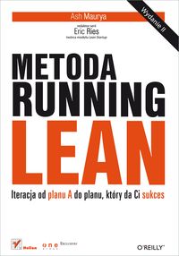 Ash Maurya - Metoda Running Lean