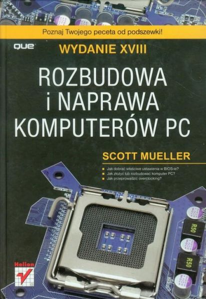 Mueller Scott - Rozbudowa i naprawa komputerów PC