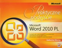 Murray Katherine - Microsoft Word 2010 PL Praktyczne podejście