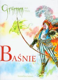 Grimm Wilhelm - Baśnie