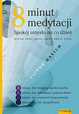Davich Victor - Medytacja w 8 minut