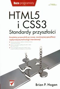 Hogan P. Brian - HTML5 i CSS3, Nowa