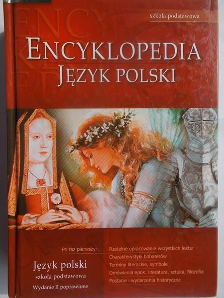 Nawrot Agnieszka (red.) - Encyklopedia szkolna Język polski