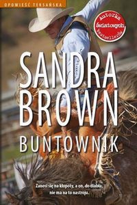 Brown Sandra - Buntownik