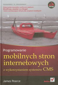 Pearce James - Programowanie mobilnych stron internetowych