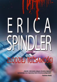 Spindler Erica - Złodziej tożsamości