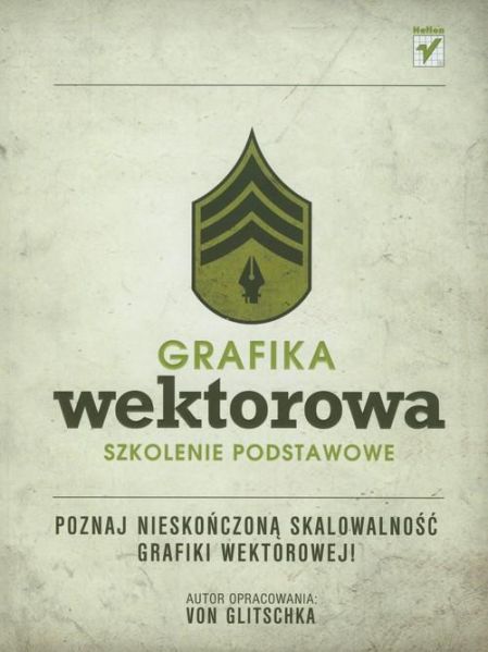 Von Glitschka - Grafika wektorowa. Szkolenie podstawowe