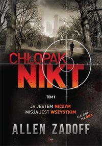 Zadoff Allen - Chłopak Nikt t.1
