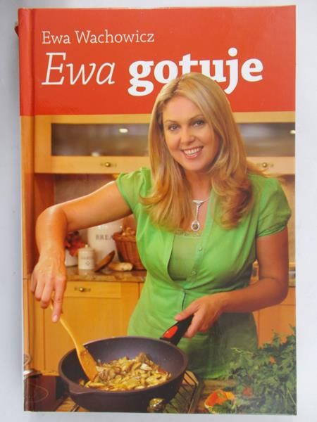 Wachowicz Ewa - Ewa gotuje