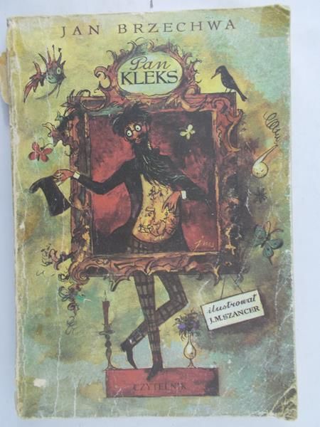 Brzechwa Jan - Pan Kleks