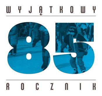 '85 Wyjątkowy rocznik