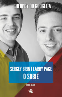 Beahm George - Chłopcy od Google’a