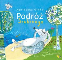 Ginko Agnieszka - Podróż Srebrnego