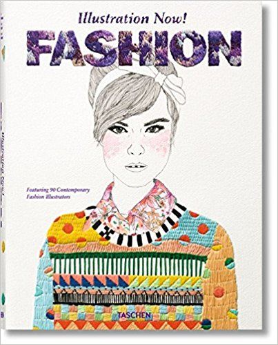 Wiedemann Julius - Illustration Now! Fashion