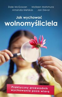Metskas Amanda - Jak wychować wolnomyśliciela