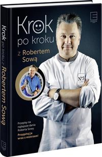 Sowa Robert - Krok po kroku z Robertem Sową