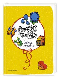 Papuzińska Joanna - Poczytaj mi, mamo Księga czwarta