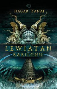 Yanai Hagar - Lewiatan z Babilonu