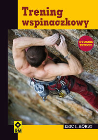 Horst Eric J. - Trening wspinaczkowy