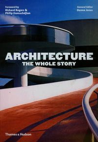 Gumuchdjian Philip - Architecture The Whole Story, Nowa