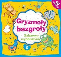 Skórzewska Agnieszka - Gryzmoły bazgroły 2 Zabawy z wyobraźnią
