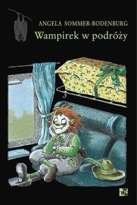 Sommer-Bodenburg Angela - Wampirek w podróży