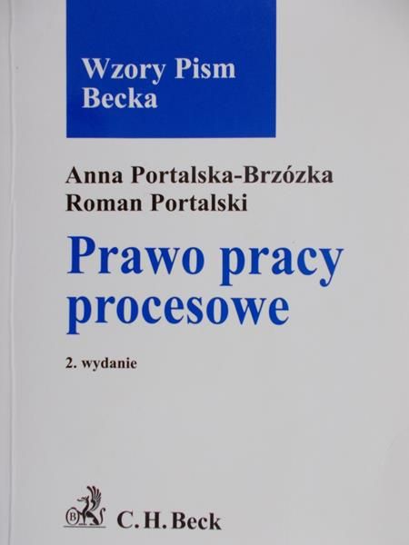 Portalski Roman - Prawo pracy Wzory z objaśnieniami