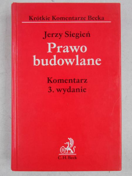 Siegień Jerzy - Prawo budowlane