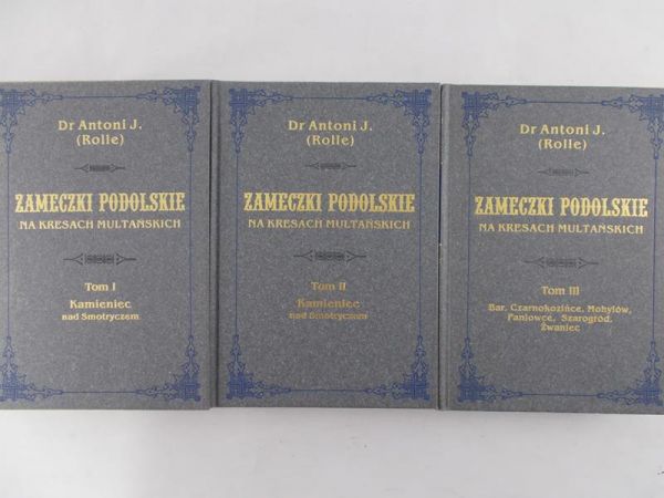Antoni J. - Zameczki podolskie. Tom I-III, reprint z 1880 roku