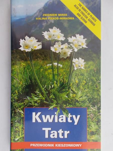 Piękoś-Mirkowa Halina - Kwiaty Tatr