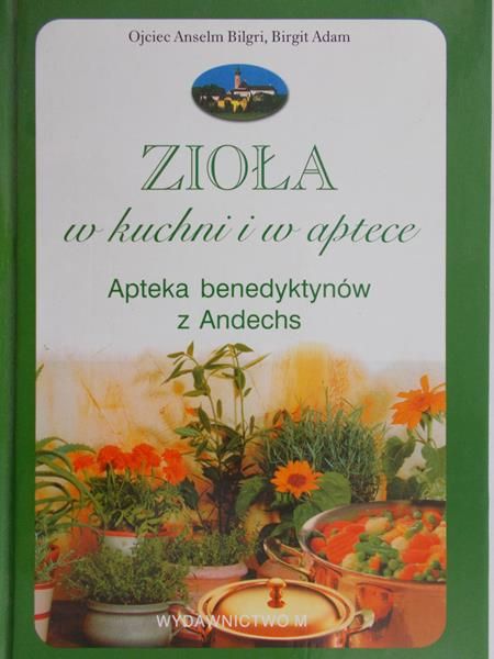 BilgriBilgri Anselm Anselm - Zioła w kuchni