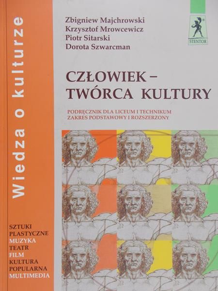Majchrowski Zbigiew - Człowiek-twórca kultury